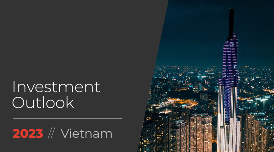 Investment Outlook, Vietnam 2023